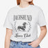 Dachshund Tee for Women - Dachshund Lovers Club Shirt for Women