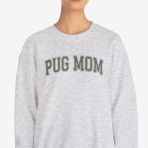 Pug Sweatshirt for Women - Pug Mom Sweatshirt