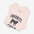 Funny Pug T- Shirt for Women - Favorite Child - Pug Mom Tee