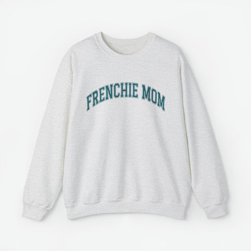 French Bulldog Sweatshirt for Women - Frenchie Mom Sweatshirt