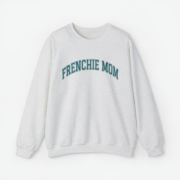 French Bulldog Sweatshirt for Women - Frenchie Mom Sweatshirt