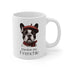 French Bulldog Mug 11oz - Frenchie Lover Gift