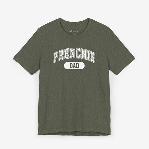 Frenchie Dad Shirt - French Bulldog Shirt for Men