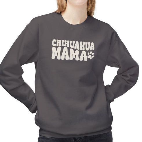 Chihuahua Sweatshirt for Women - Chihuahua Mom Sweatshirt