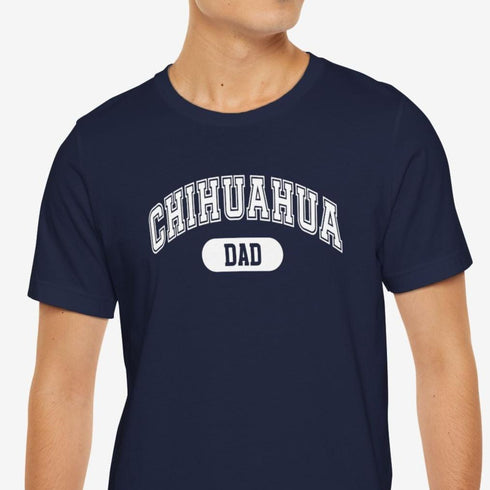 Chihuahua Dad T-Shirt - Chihuahua Shirt for Men