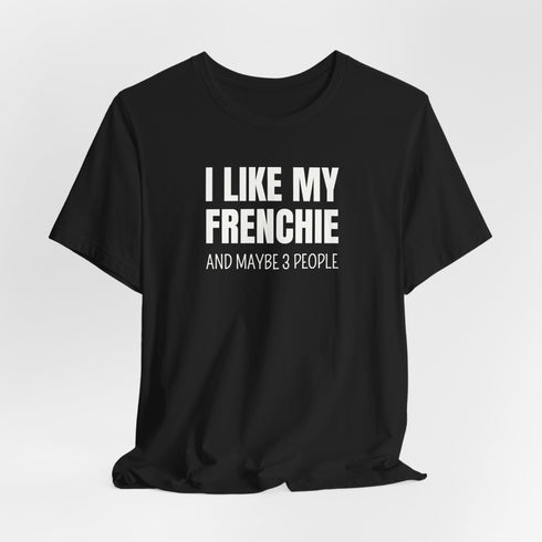 Frenchie Shirt for Men - Funny French Bulldog Gift