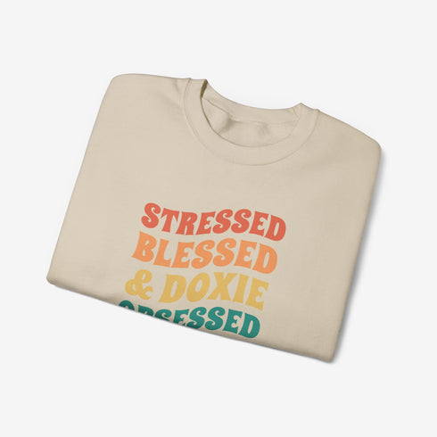 Dachshund Sweatshirt for Women - Stressed Blessed & Doxie Obsessed - Dachshund Crew Sweatshirt