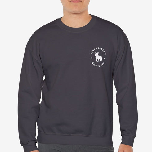 French Bulldog Dad Sweatshirt - Frenchie Sweatshirt for Men
