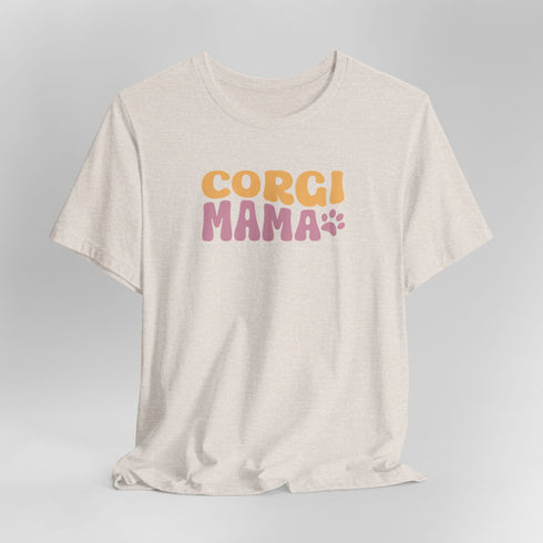 Corgi Mom T- Shirt - Corgi Tee for Women