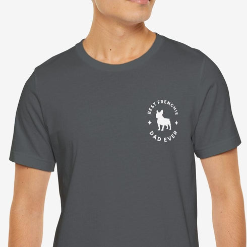 Frenchie Dad T- Shirt - French Bulldog Shirt for Men