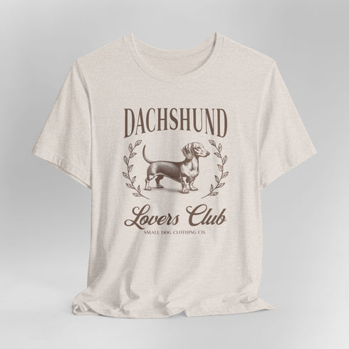 Dachshund T- Shirt for Women - Dachshund Lovers Club Shirt for Dachshund Lovers