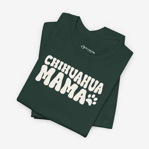 Chihuahua Mom T-Shirt - Chihuahua Shirt for Women