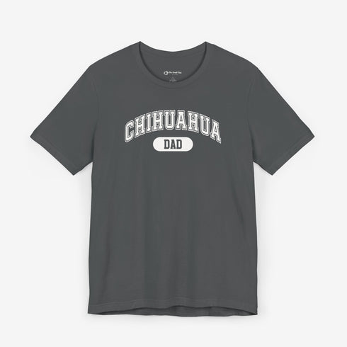 Chihuahua Dad T-Shirt - Chihuahua Shirt for Men