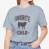 Funny Pug T- Shirt for Women - Favorite Child - Pug Mom Tee