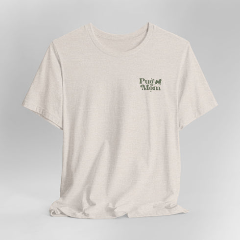 Pug Mom T- Shirt - Retro Pug Shirt for Women