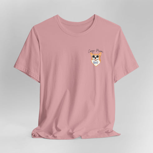 Corgi Mom Shirt - Corgi Tee for Women