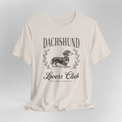 Dachshund Tee for Women - Dachshund Lovers Club Shirt for Women