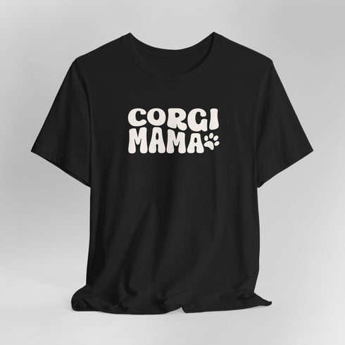 Corgi Mom T- Shirt - Corgi Tee for Women