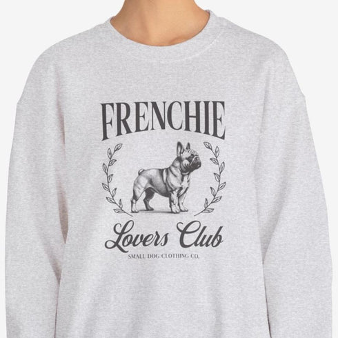 French Bulldog Sweatshirt for Women - Frenchie Lovers Club Sweatshirt