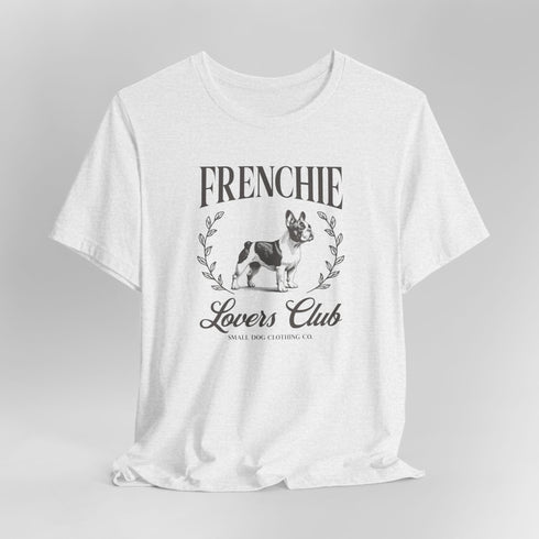 French Bulldog Shirt for Women - Frenchie Lovers Club Tee
