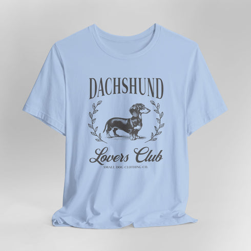 Dachshund Tee for Women - Dachshund Lovers Club Shirt for Women