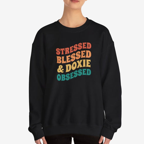 Dachshund Sweatshirt for Women - Stressed Blessed & Doxie Obsessed - Dachshund Crew Sweatshirt