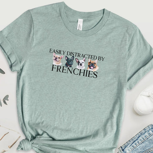 Frenchie T- Shirt - Funny French Bulldog Tee for Women