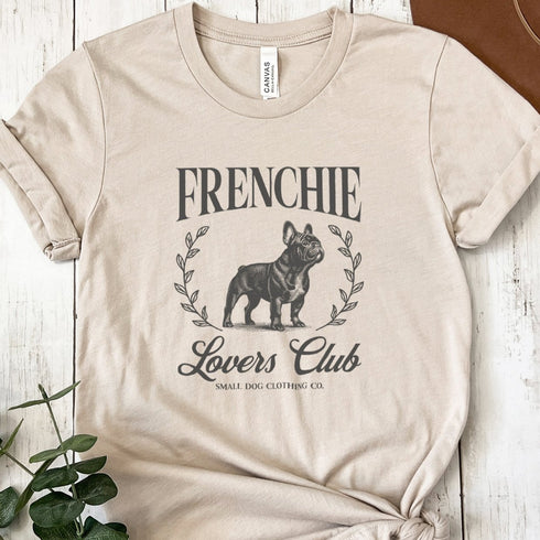 Frenchie Tee for Women | French Bulldog Lovers Club Shirt for Women