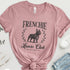 Frenchie Tee for Women | French Bulldog Lovers Club Shirt for Women