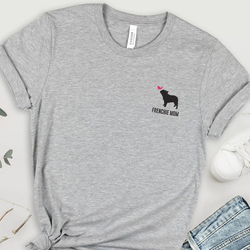 Frenchie Shirt for Women - French Bulldog Mom Tee for Women
