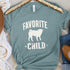 Funny Pug T- Shirt for Women - Favorite Child - Pug Mom Tee