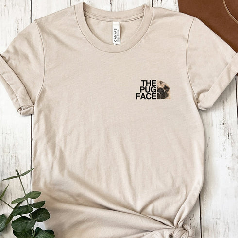 Pug Funny T- Shirt - Pug Shirt for Women