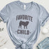 Funny Pug T- Shirt for Women - Favorite Child - Pug Mom Tee