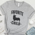 Corgi Mom Shirt - Favorite Child Dog Corgi Owner T-shirt