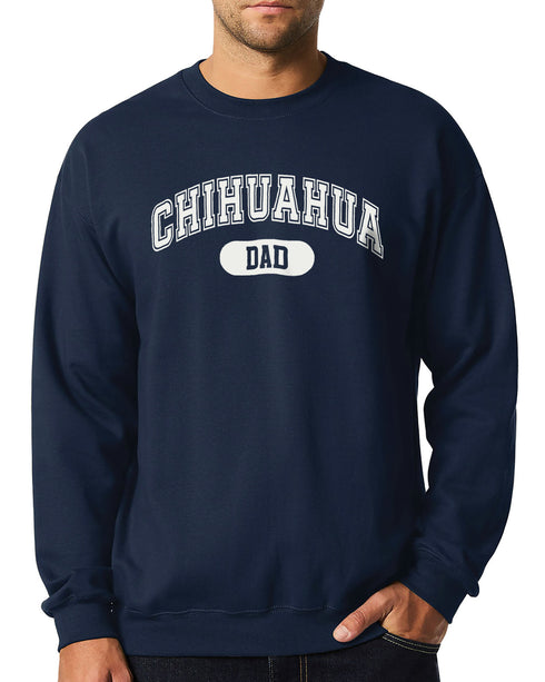 Chihuahua Dad Sweatshirt for Men