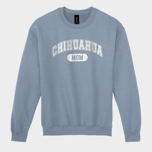 Chihuahua Sweatshirt for Women - Chihuahua Mom Sweatshirt