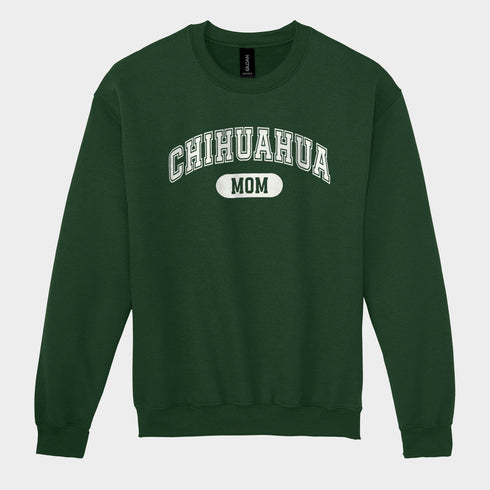 Chihuahua Sweatshirt for Women - Chihuahua Mom Sweatshirt