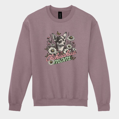 Chihuahua Sweatshirt for Women - Chihuahua Mom Sweatshirt