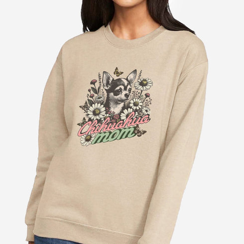 Chihuahua Sweatshirt for Women - Chihuahua Mom Sweatshirt