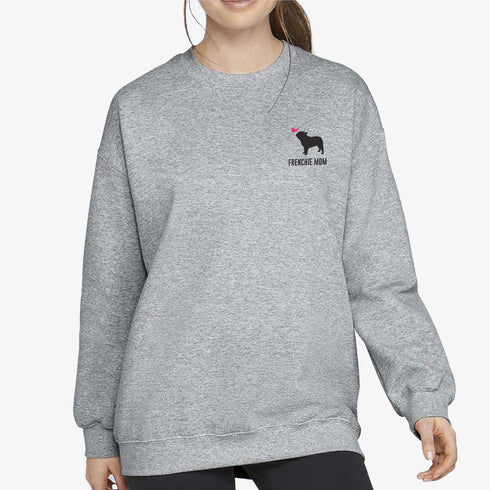 Frenchie Mom Sweatshirt - French Bulldog Sweatshirt for Women