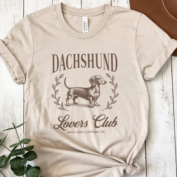Dachshund T- Shirt for Women - Dachshund Lovers Club Shirt for Dachshund Lovers