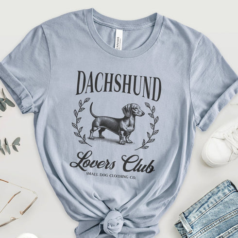 Dachshund T- Shirt for Women - Dachshund Lovers Club Shirt for Dachshund Lovers